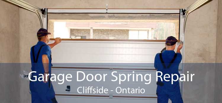 Garage Door Spring Repair Cliffside - Ontario