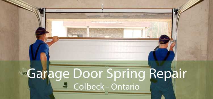 Garage Door Spring Repair Colbeck - Ontario