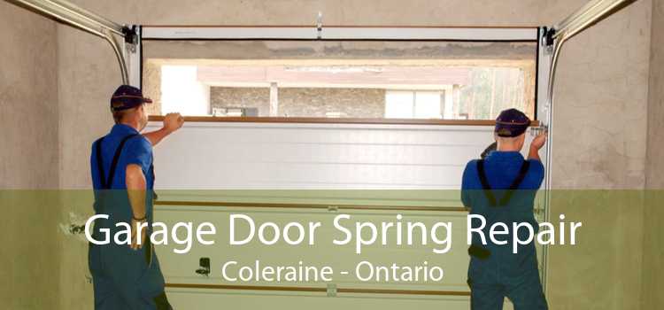 Garage Door Spring Repair Coleraine - Ontario