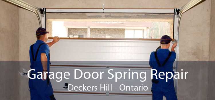 Garage Door Spring Repair Deckers Hill - Ontario