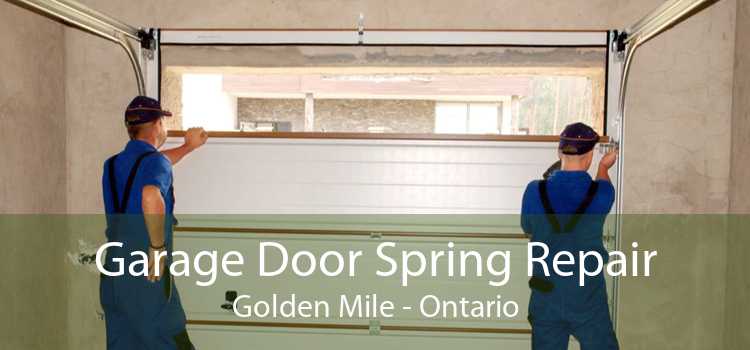 Garage Door Spring Repair Golden Mile - Ontario