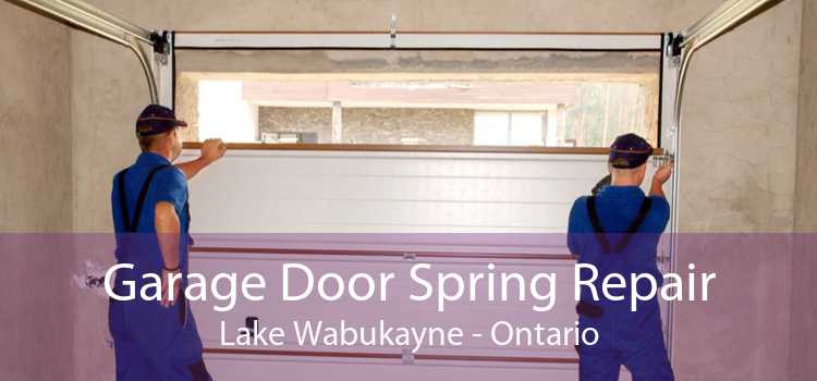 Garage Door Spring Repair Lake Wabukayne - Ontario
