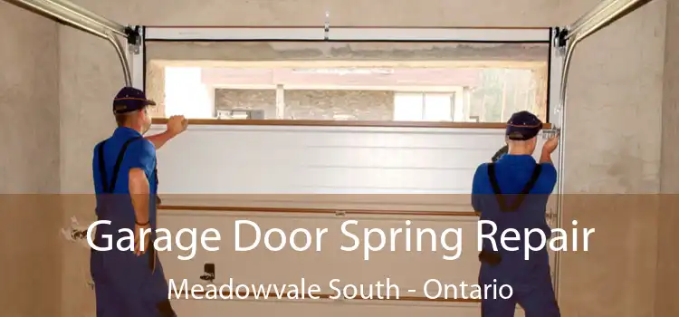 Garage Door Spring Repair Meadowvale South - Ontario