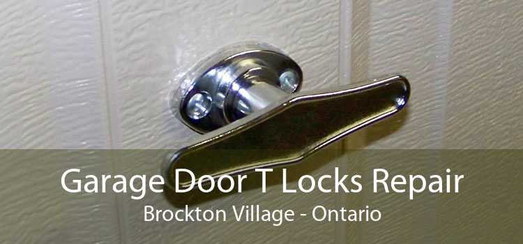 Garage Door T Locks Repair Brockton Village - Ontario