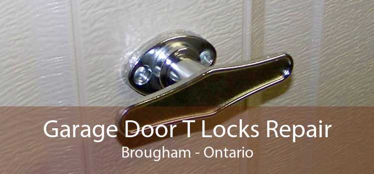 Garage Door T Locks Repair Brougham - Ontario