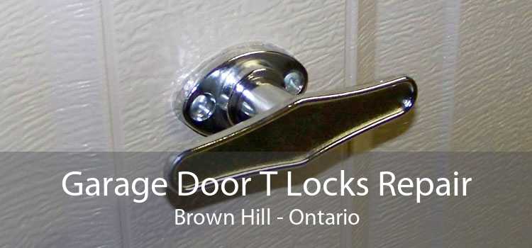Garage Door T Locks Repair Brown Hill - Ontario