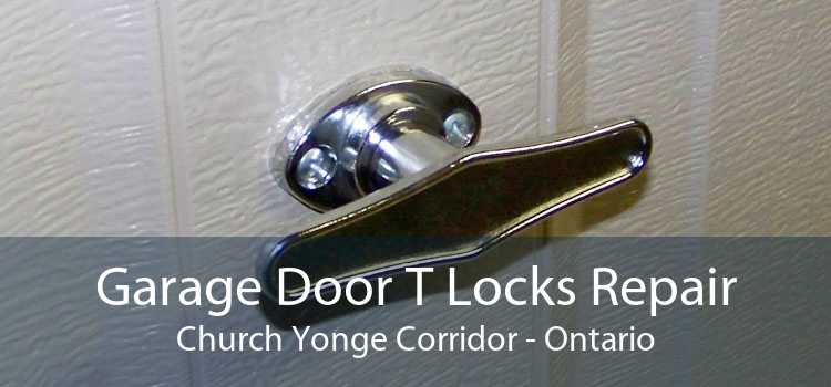 Garage Door T Locks Repair Church Yonge Corridor - Ontario