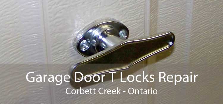 Garage Door T Locks Repair Corbett Creek - Ontario