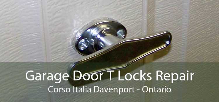 Garage Door T Locks Repair Corso Italia Davenport - Ontario