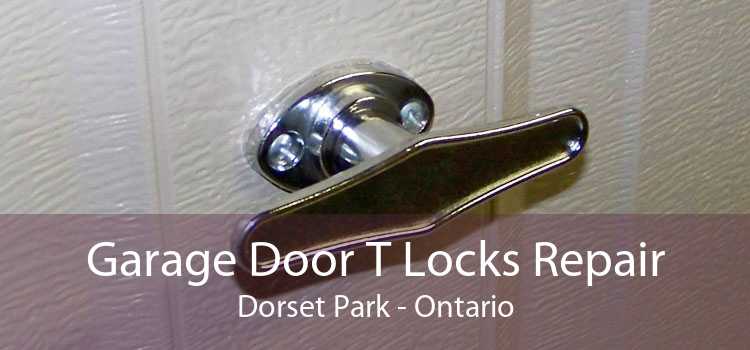 Garage Door T Locks Repair Dorset Park - Ontario