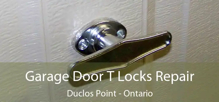 Garage Door T Locks Repair Duclos Point - Ontario