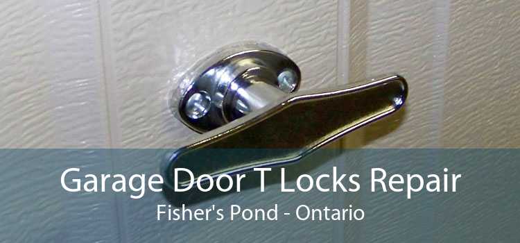 Garage Door T Locks Repair Fisher's Pond - Ontario