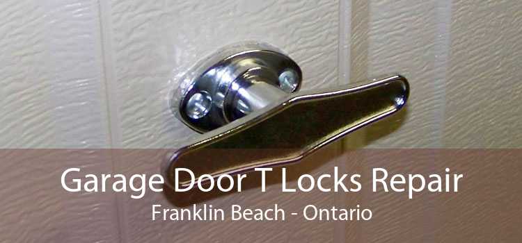 Garage Door T Locks Repair Franklin Beach - Ontario