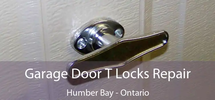 Garage Door T Locks Repair Humber Bay - Ontario