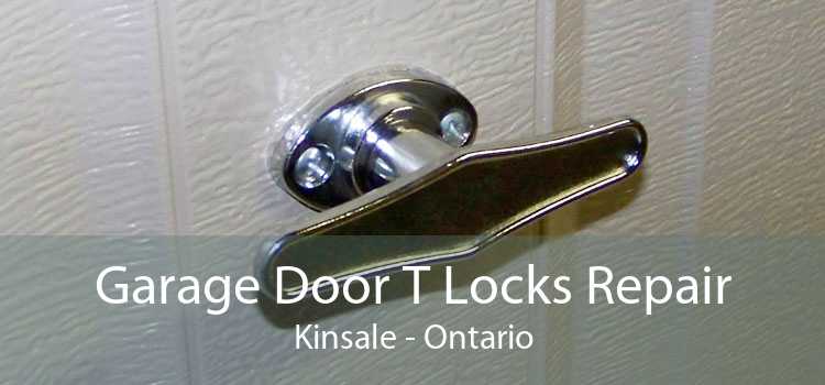 Garage Door T Locks Repair Kinsale - Ontario