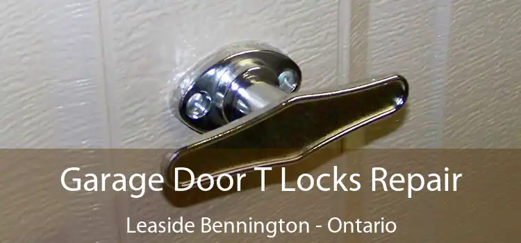 Garage Door T Locks Repair Leaside Bennington - Ontario