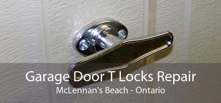 Garage Door T Locks Repair McLennan's Beach - Ontario