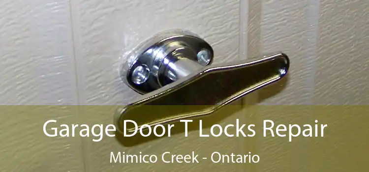 Garage Door T Locks Repair Mimico Creek - Ontario