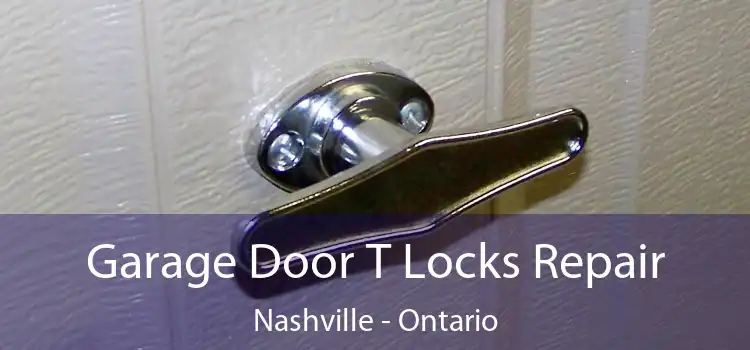 Garage Door T Locks Repair Nashville - Ontario