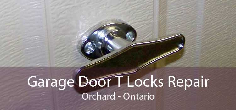 Garage Door T Locks Repair Orchard - Ontario