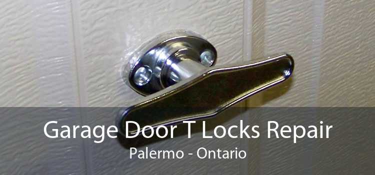 Garage Door T Locks Repair Palermo - Ontario