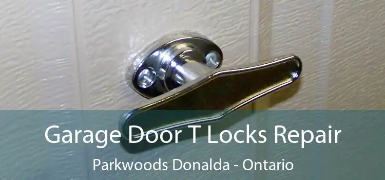 Garage Door T Locks Repair Parkwoods Donalda - Ontario