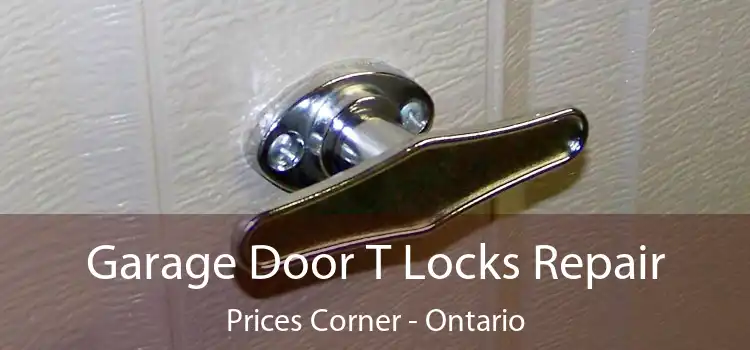 Garage Door T Locks Repair Prices Corner - Ontario