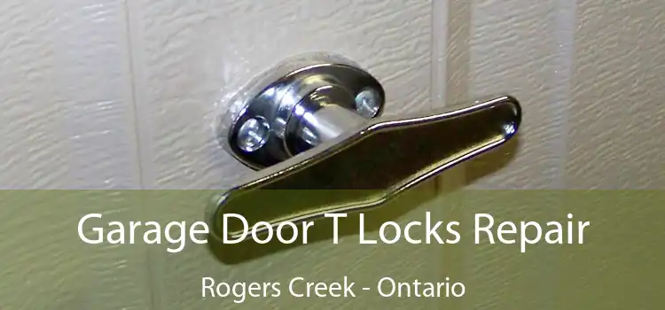 Garage Door T Locks Repair Rogers Creek - Ontario