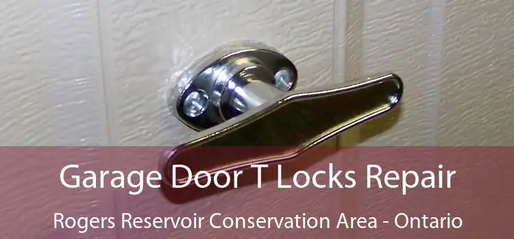 Garage Door T Locks Repair Rogers Reservoir Conservation Area - Ontario