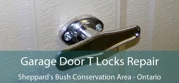 Garage Door T Locks Repair Sheppard's Bush Conservation Area - Ontario