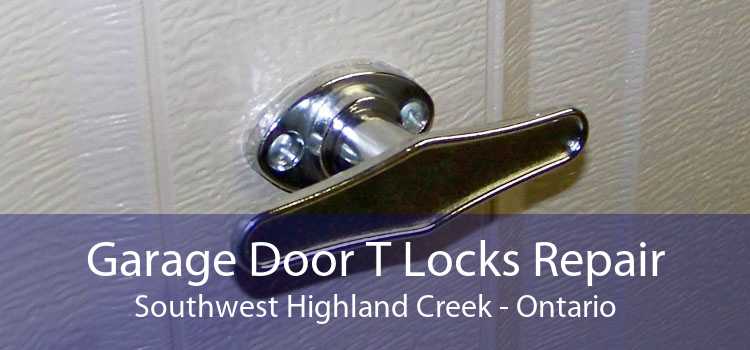 Garage Door T Locks Repair Southwest Highland Creek - Ontario