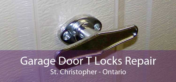 Garage Door T Locks Repair St. Christopher - Ontario