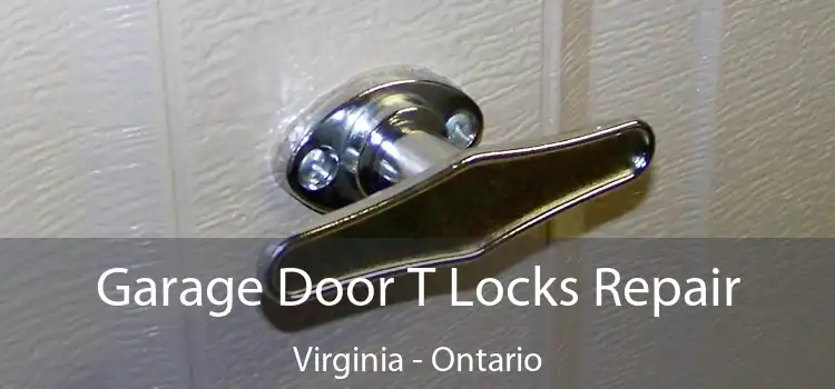 Garage Door T Locks Repair Virginia - Ontario