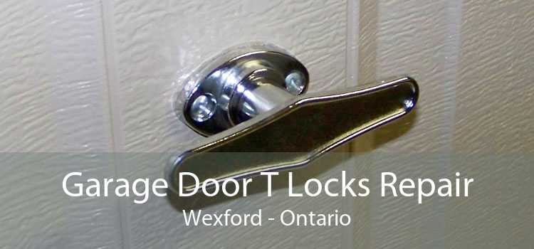 Garage Door T Locks Repair Wexford - Ontario