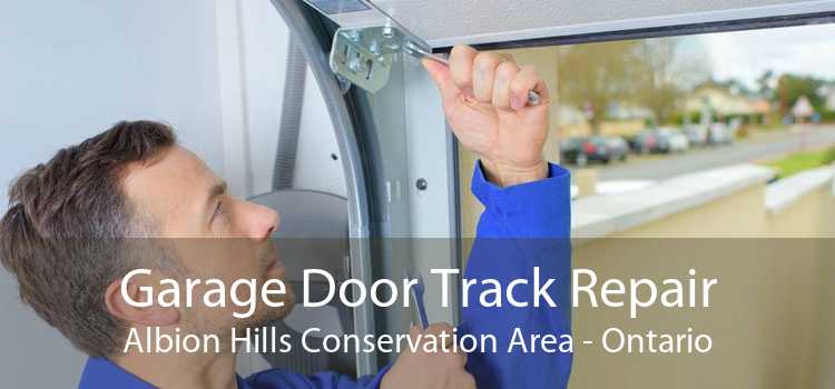 Garage Door Track Repair Albion Hills Conservation Area - Ontario