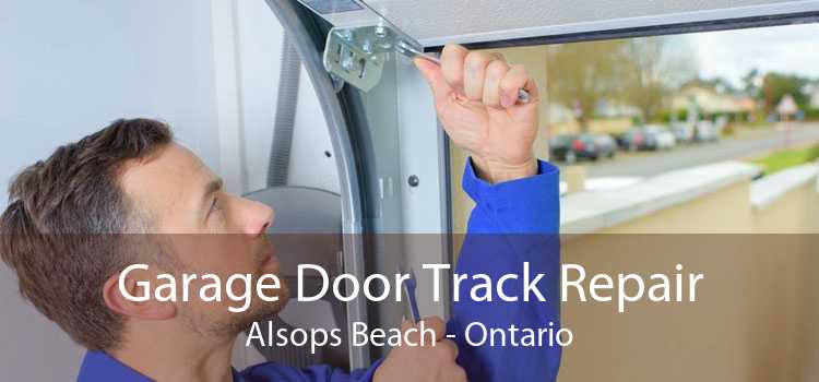 Garage Door Track Repair Alsops Beach - Ontario