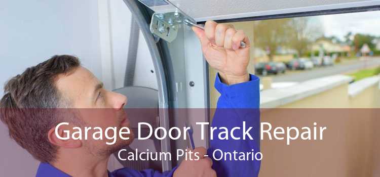 Garage Door Track Repair Calcium Pits - Ontario