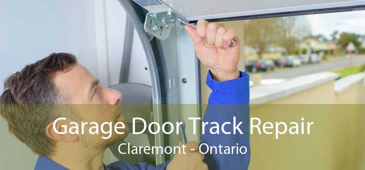 Garage Door Track Repair Claremont - Ontario