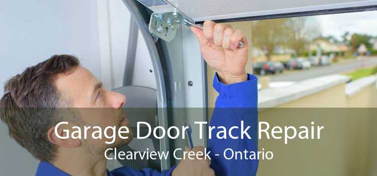 Garage Door Track Repair Clearview Creek - Ontario
