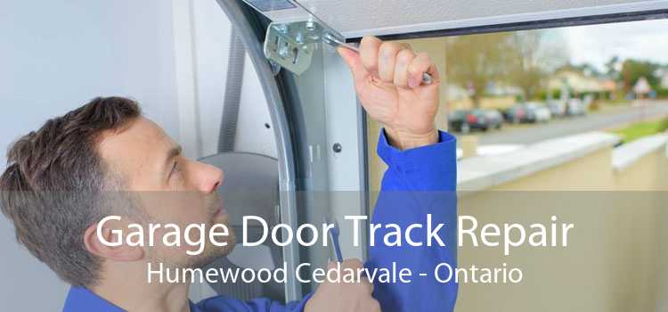 Garage Door Track Repair Humewood Cedarvale - Ontario