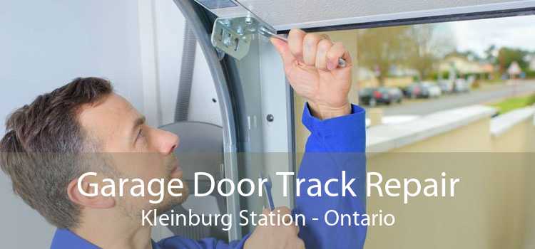 Garage Door Track Repair Kleinburg Station - Ontario