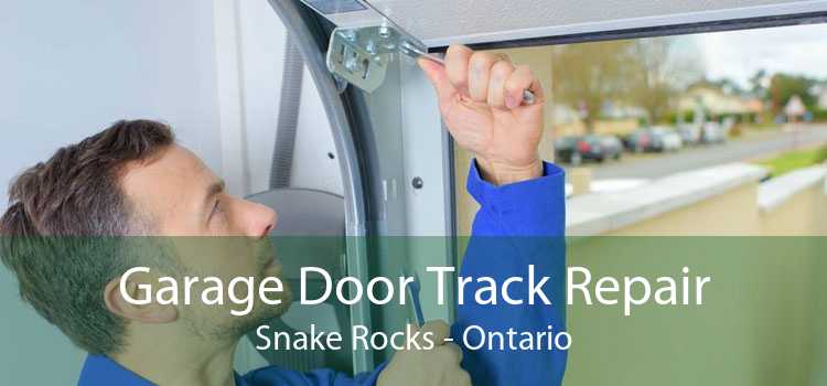 Garage Door Track Repair Snake Rocks - Ontario