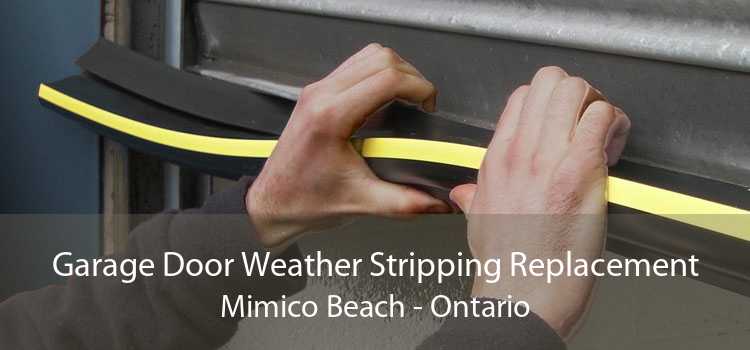 Garage Door Weather Stripping Replacement Mimico Beach - Ontario