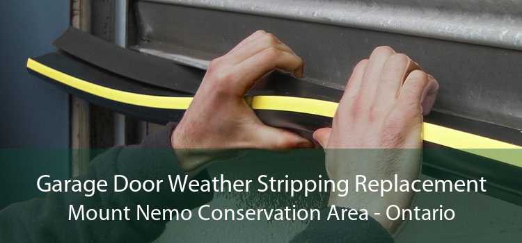 Garage Door Weather Stripping Replacement Mount Nemo Conservation Area - Ontario