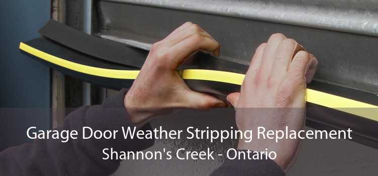 Garage Door Weather Stripping Replacement Shannon's Creek - Ontario