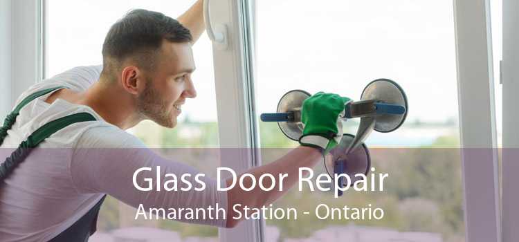 Glass Door Repair Amaranth Station - Ontario