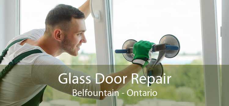 Glass Door Repair Belfountain - Ontario