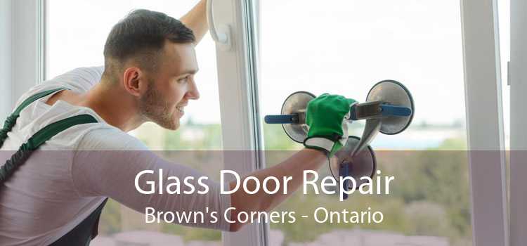 Glass Door Repair Brown's Corners - Ontario