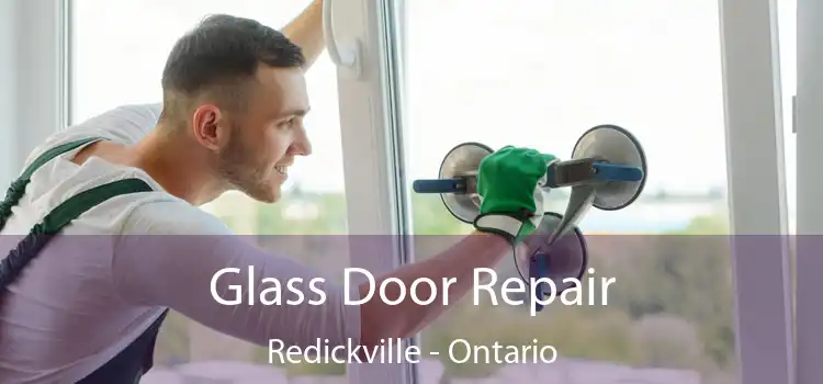 Glass Door Repair Redickville - Ontario