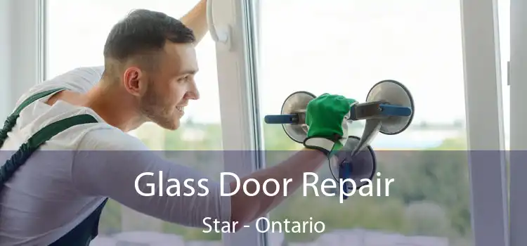 Glass Door Repair Star - Ontario